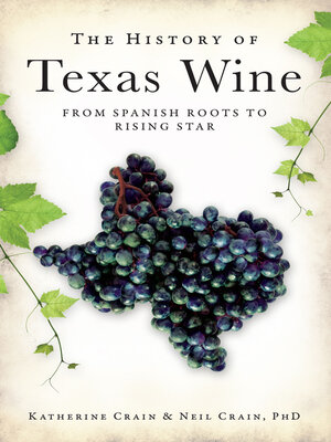 cover image of The History of Texas Wine